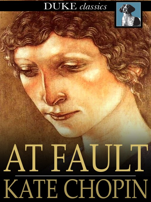 Title details for At Fault by Kate Chopin - Wait list